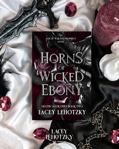 Horns of Wicked Ebony (Deathcaller Duet, book 2) - Enemies to Lovers Spicy Dark Fantasy Romance Paperback