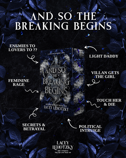 And So The Breaking Begins (Mindbreaker Duet, book 1) - Enemies to Lovers Spicy Dark Fantasy Romance Paperback