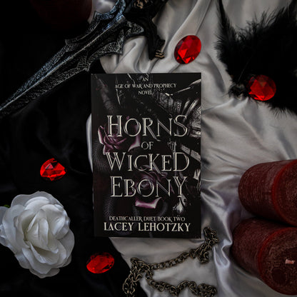 Horns of Wicked Ebony (Deathcaller Duet, book 2) - Enemies to Lovers Spicy Dark Fantasy Romance Paperback